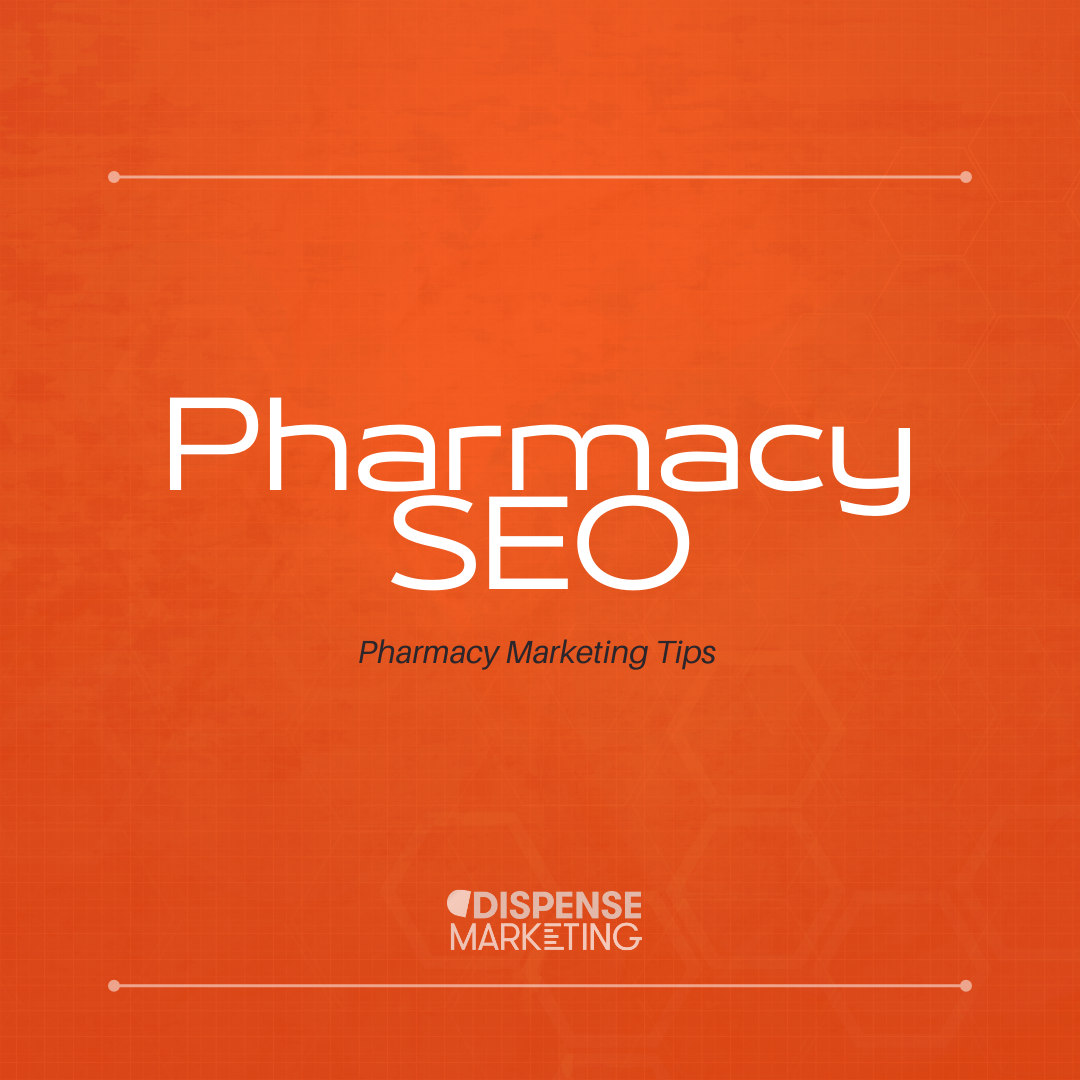 A Comprehensive Guide to Pharmacy SEO